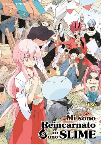 Mi sono reincarnato in uno slime (Vol. 8)