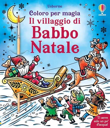 Coloro per magia - Il villaggio di Babbo Natale
