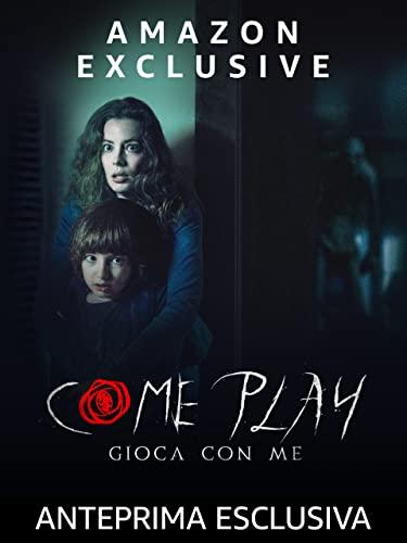Come Play - Gioca con me