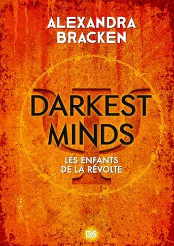 Darkest Minds (e-book) - Tome 01 (French Edition)
