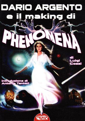 Dario Argento e il «making» di «Phenomena»