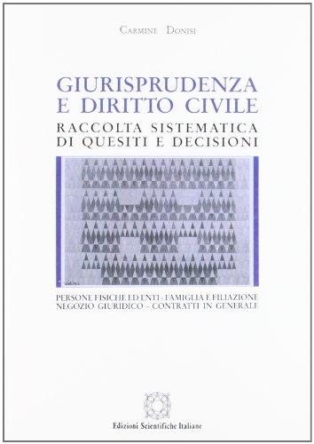 Donisi Giurisprudenza Diritto Civile: Vol. 1