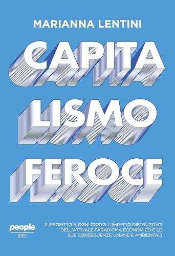 Capitalismo feroce (Idee)