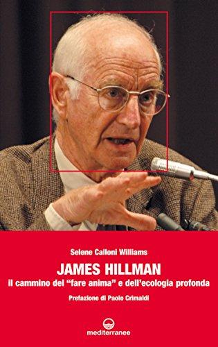 James Hillman: Il cammino del 