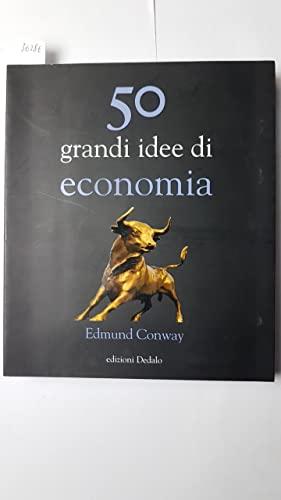 50 grandi idee di economia