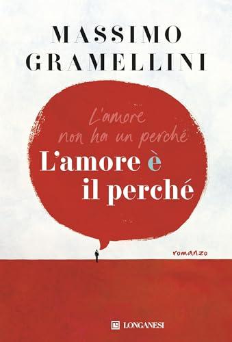 L'amore è il perché