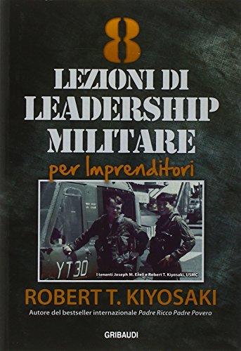 8 Lezioni di leadership militare per imprenditori
