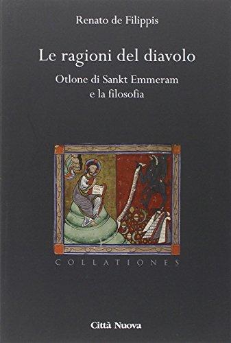Le ragioni del diavolo. Otlone di Sankt Emmeram e la filosofia