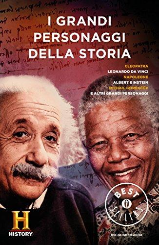 I grandi personaggi della Storia