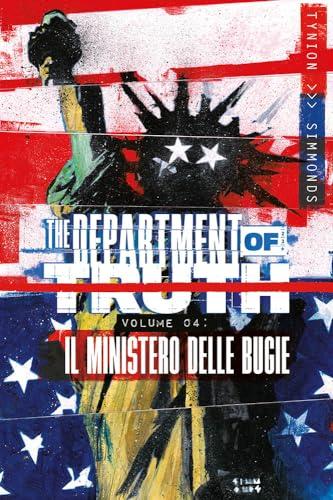 The department of truth. Il ministero delle bugie (Vol. 4)
