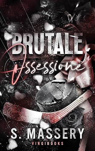 Brutale ossessione (Hockey Gods - Edizione italiana Vol. 1)
