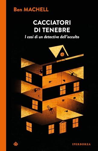 Cacciatori di tenebre: I casi di un detective dell'occulto | In queste pagine ci sono solo storie vere: di poltergeist, infestazioni, possessioni, sedute ... Spesso ci è riuscito. Ma non sempre.