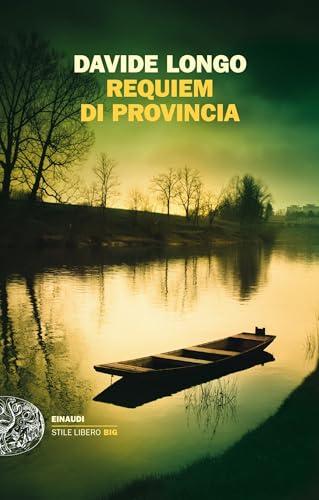 Requiem di provincia (I casi del commissario Arcadipane e Corso Bramard Vol. 5)
