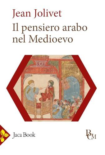 Il pensiero arabo nel medioevo