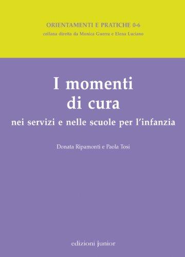 I momenti di cura nei servizi e nelle scuole per l'infanzia