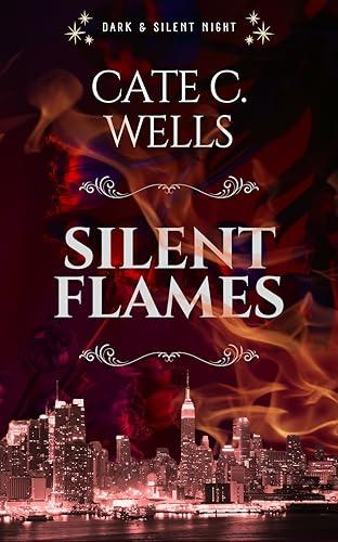 Silent Flames (English Edition)
