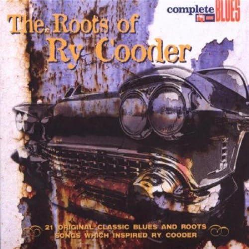 Roots Of Ry Cooder