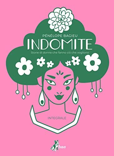 Indomite - Edizione Integrale