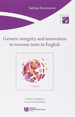 Generic integrity and innovation in tourism texts in english