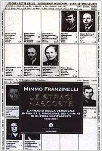 Le stragi nascoste. L'armadio della vergogna: impunità e rimozione dei crimini di guerra nazifascisti 1943-2001