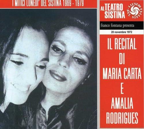 Il Recital Di Maria Carta E Amalia Rodriguez