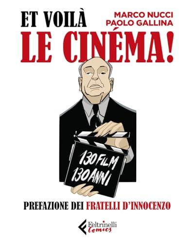 Et voilà le cinéma!