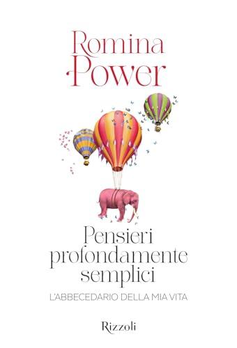 Pensieri profondamente semplici. L'abbecedario della mia vita. Ediz. illustrata