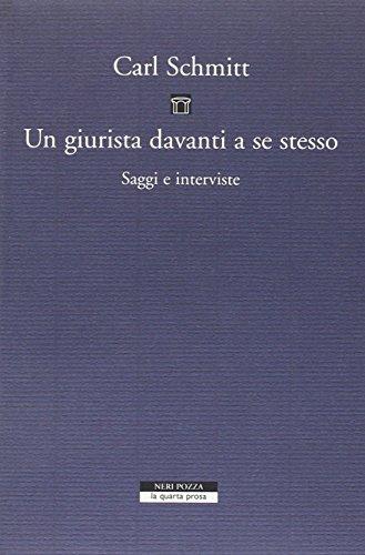 Un giurista davanti a se stesso. Saggi e interviste
