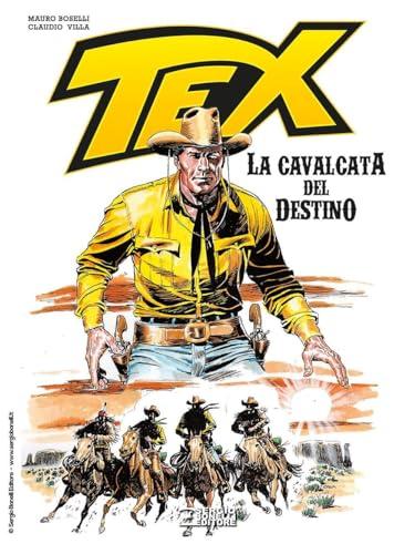 Tex. La cavalcata del destino. Ediz. speciale 75 anni