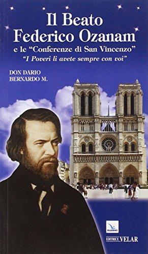 Il beato Federico Ozanam e le «Conferenze di San Vincenzo». «I poveri li avete sempre con voi»