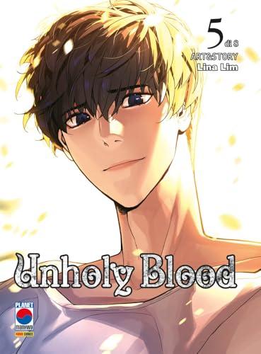 Unholy blood (Vol. 5)