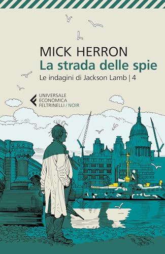 La strada delle spie: Le indagini di Jackson Lamb
