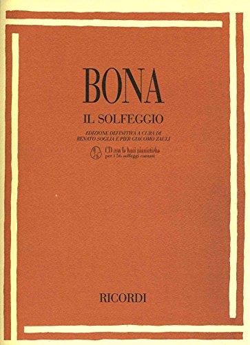 Bona Il Solfeggio Edizione Definitiva | Metodo Musicale Completo con CD Audio e Spartiti | Corso di Solfeggio, Ritmo e Intonazione | Teoria e Lettura Musicale per Studenti e Principianti