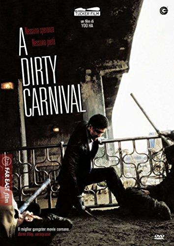 A Dirty Carnival