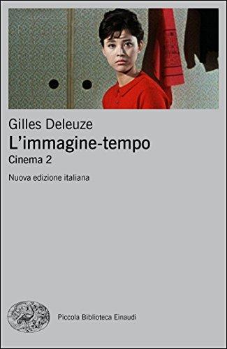 L'immagine-tempo: Cinema 2 (Il cinema secondo Deleuze)
