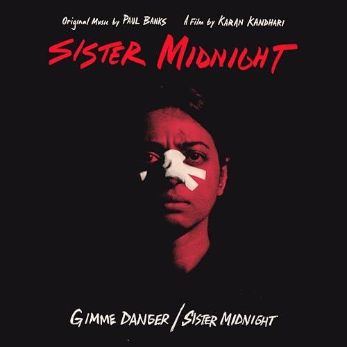 GIMME DANGER / SISTER MIDNIGHT - 7 