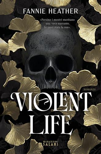 Violent Life (Libri)