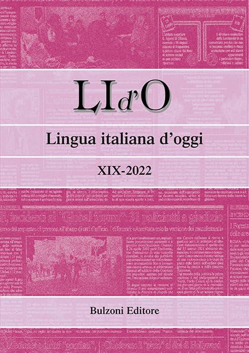 LI d'O. Lingua italiana d'oggi (2022) (Vol. 19)