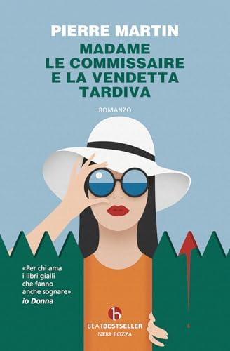 Madame le commissaire e la vendetta tardiva