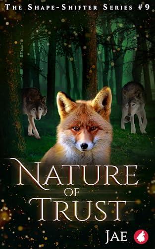 Nature of Trust (The Shape-Shifter series Book 9) (English Edition)