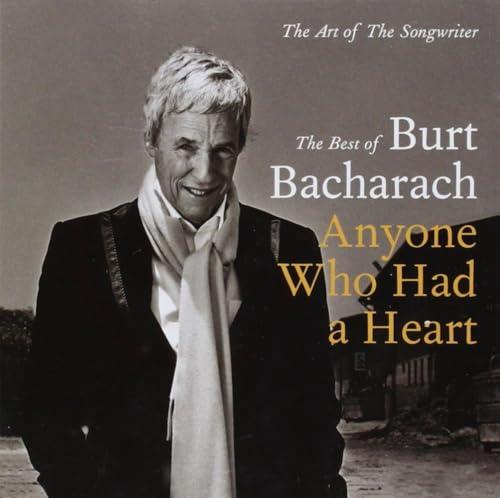 Burt Bacharach: Anyone Who Had A Heart - The Art Of The Songwriter