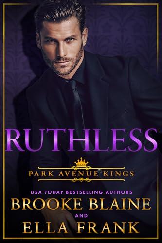 Ruthless (Park Avenue Kings Book 5) (English Edition)