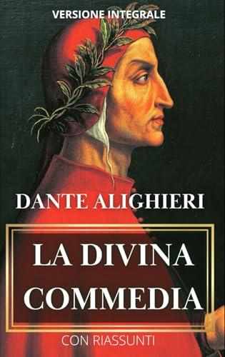 La Divina Commedia: Inferno, Purgatorio e Paradiso