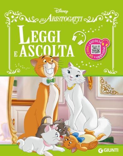 Gli Aristogatti. Leggi e ascolta. Ediz. a colori. Con QR code