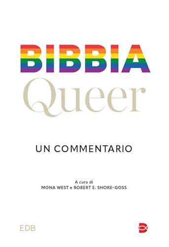 Bibbia queer: Un commentario
