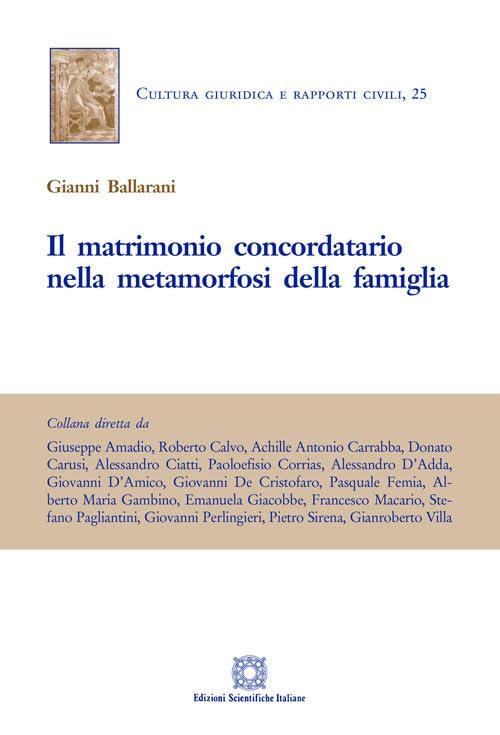 Il matrimonio concordatario nella metamorfosi della famiglia