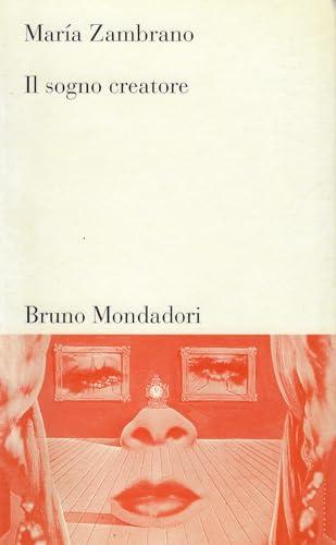 Il sogno creatore