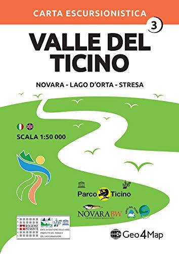 Valle del Ticino 3. 1 : 50.000: Novara - Lago D'Orta - Stresa [Lingua inglese]: Vol. 3