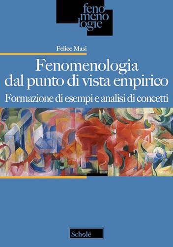 Fenomenologia dal punto di vista empirico. Formazione di esempi e analisi di concetti