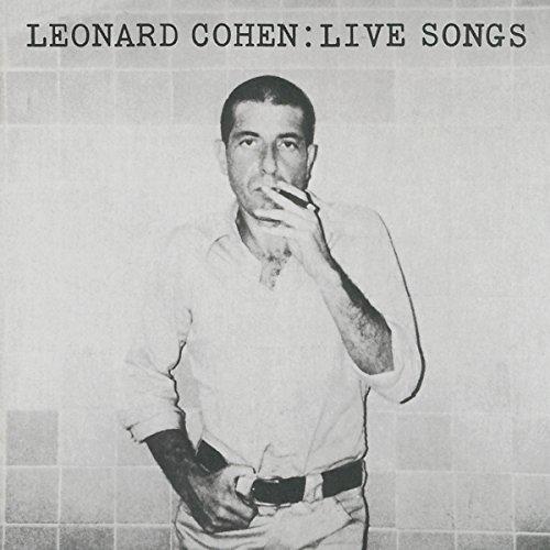 Leonard Cohen Live Songs